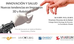 Innovación y Salud. Nuevas tendencias en Impresión 3D y Robótica @ Vivarium Ciencias de la Salud