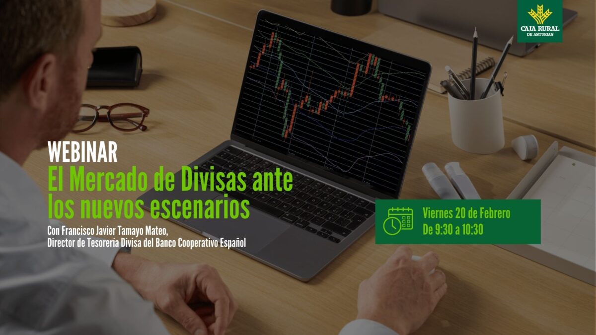 20 de febrero de 2026 Webinar | El mercado de divisas ante los nuevos escenarios