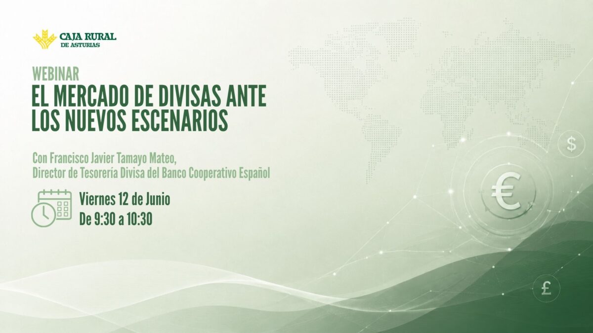 Webinar | El Mercado de Divisas ante los Nuevos Escenarios
